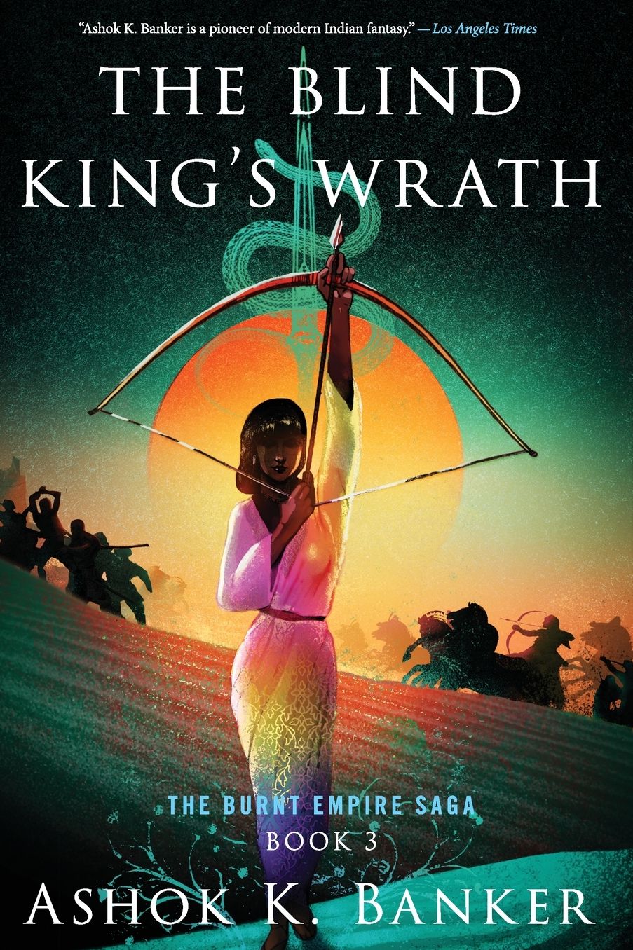 The Blind King's Wrath (Burnt Empire Saga #3)