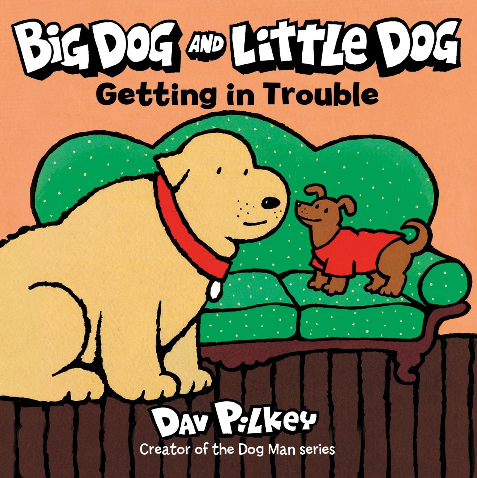 Big Dog and Little Dog Getting in Trouble