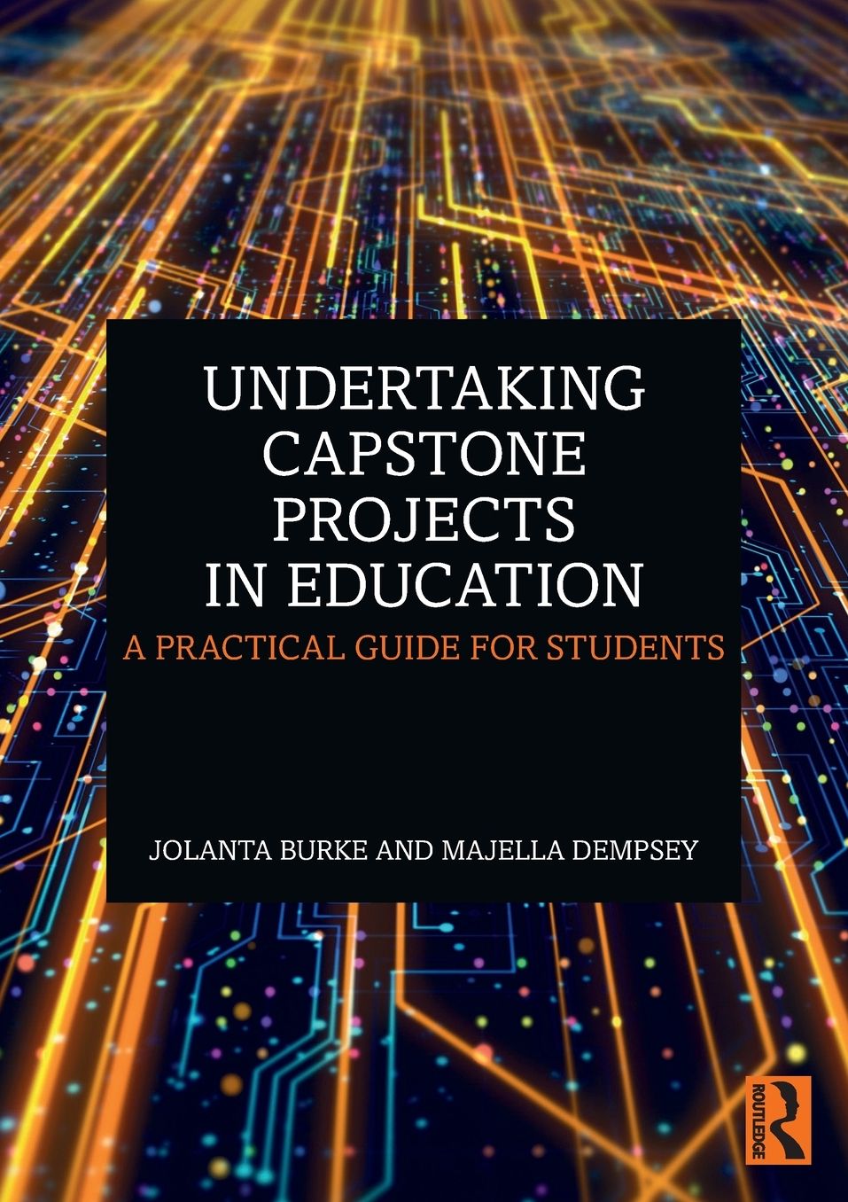 Undertaking Capstone Projects in Education: A Practical Guide for Students