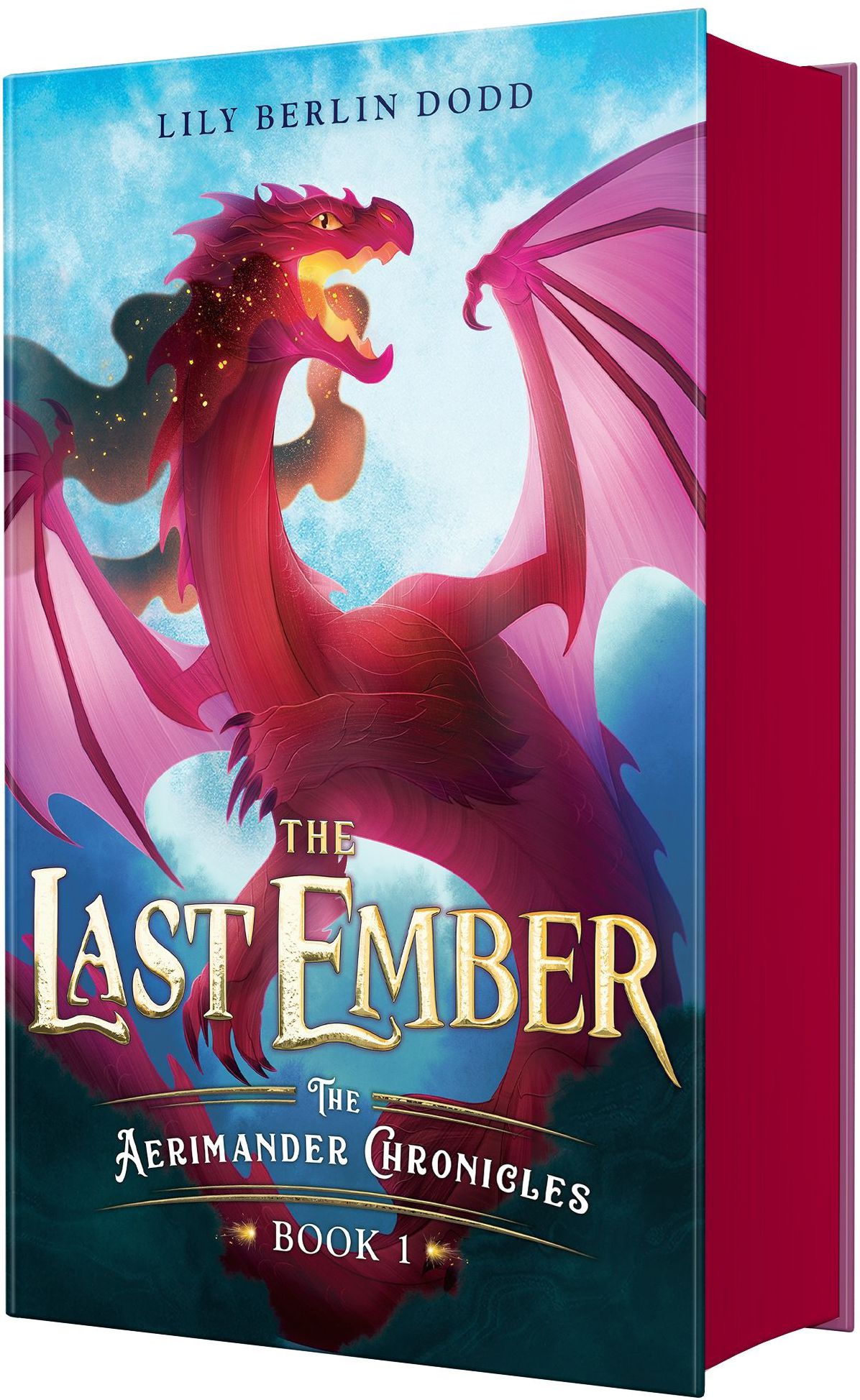 The Last Ember: The Aerimander Chronicles Book 1