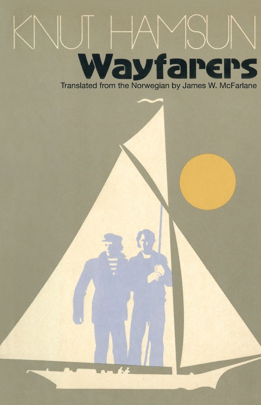 Wayfarers: A Novel