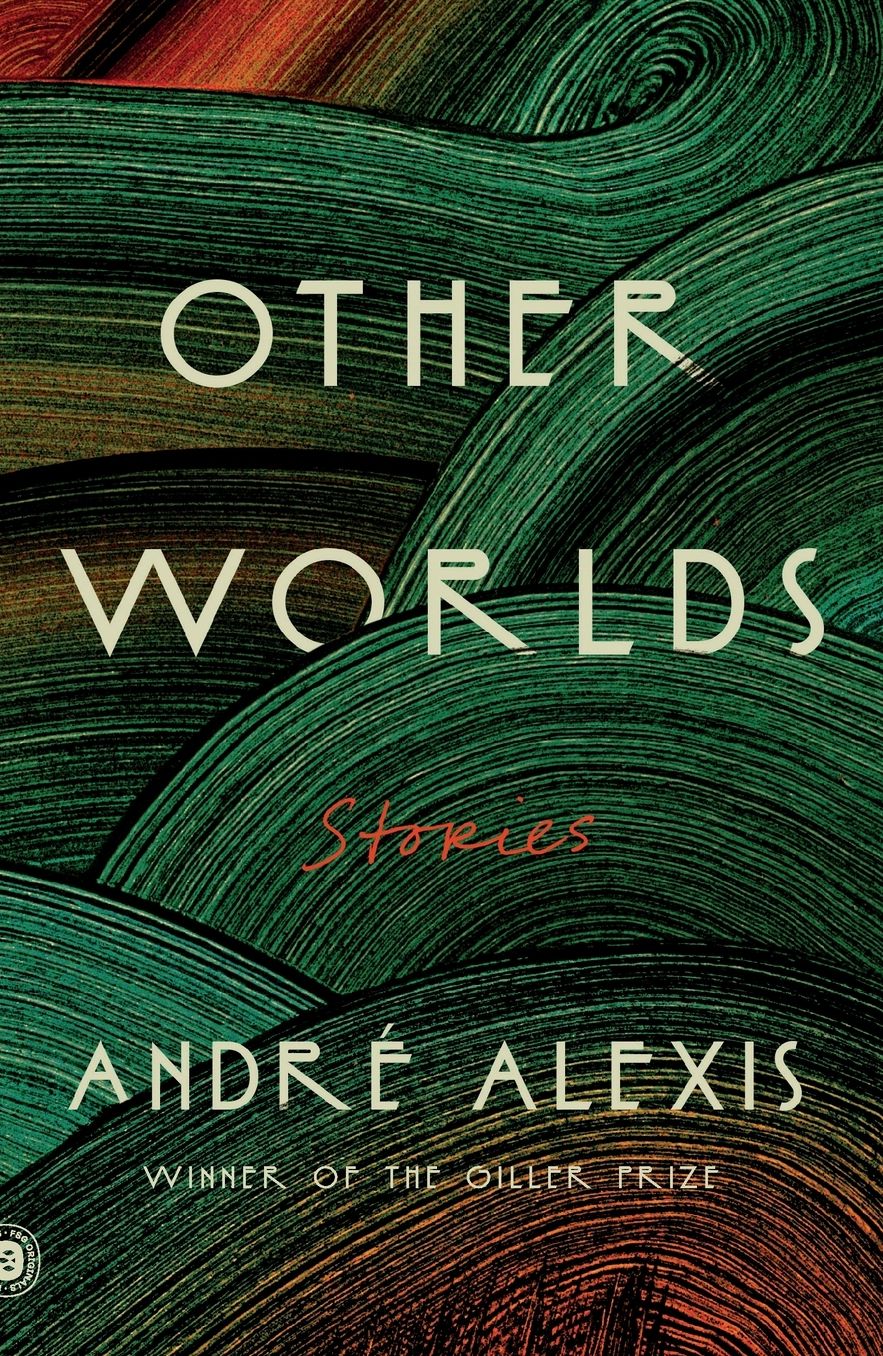 Other Worlds: Stories