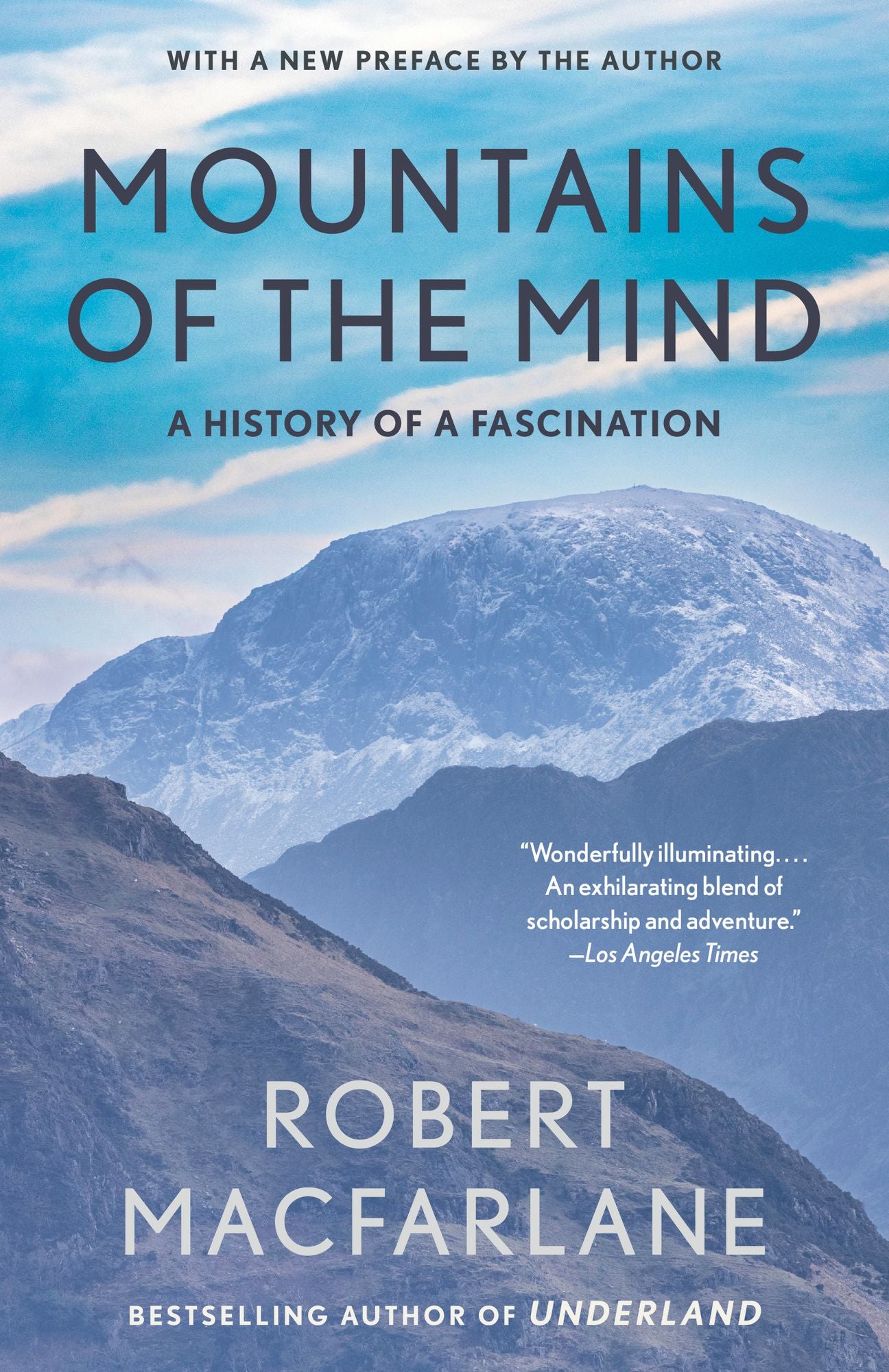 Mountains of the Mind: Adventures in Reaching the Summit