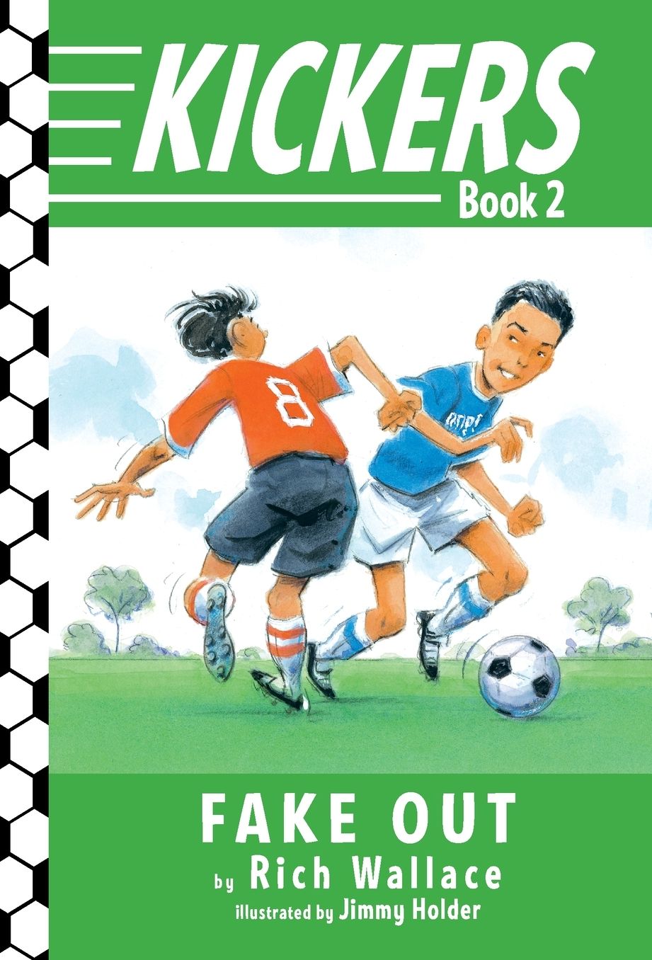 Kickers #2: Fake Out