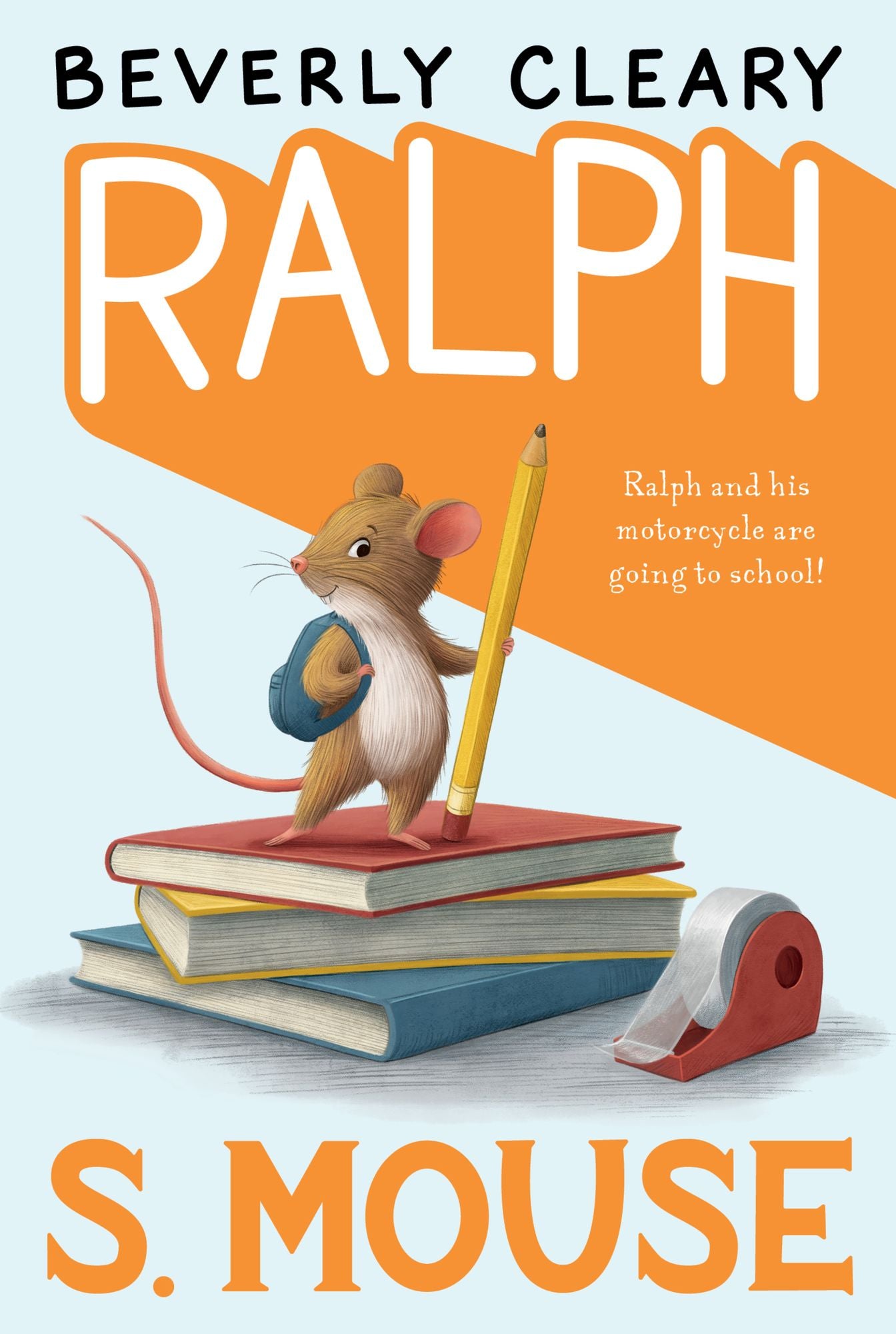 Ralph S. Mouse (Ralph Mouse Series #3)