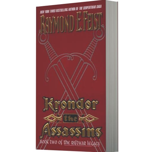 Krondor: The Assassins (Riftwar Legacy Series #2)