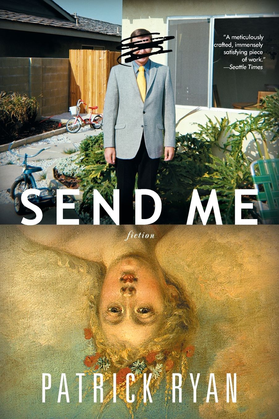 Send Me: A Novel