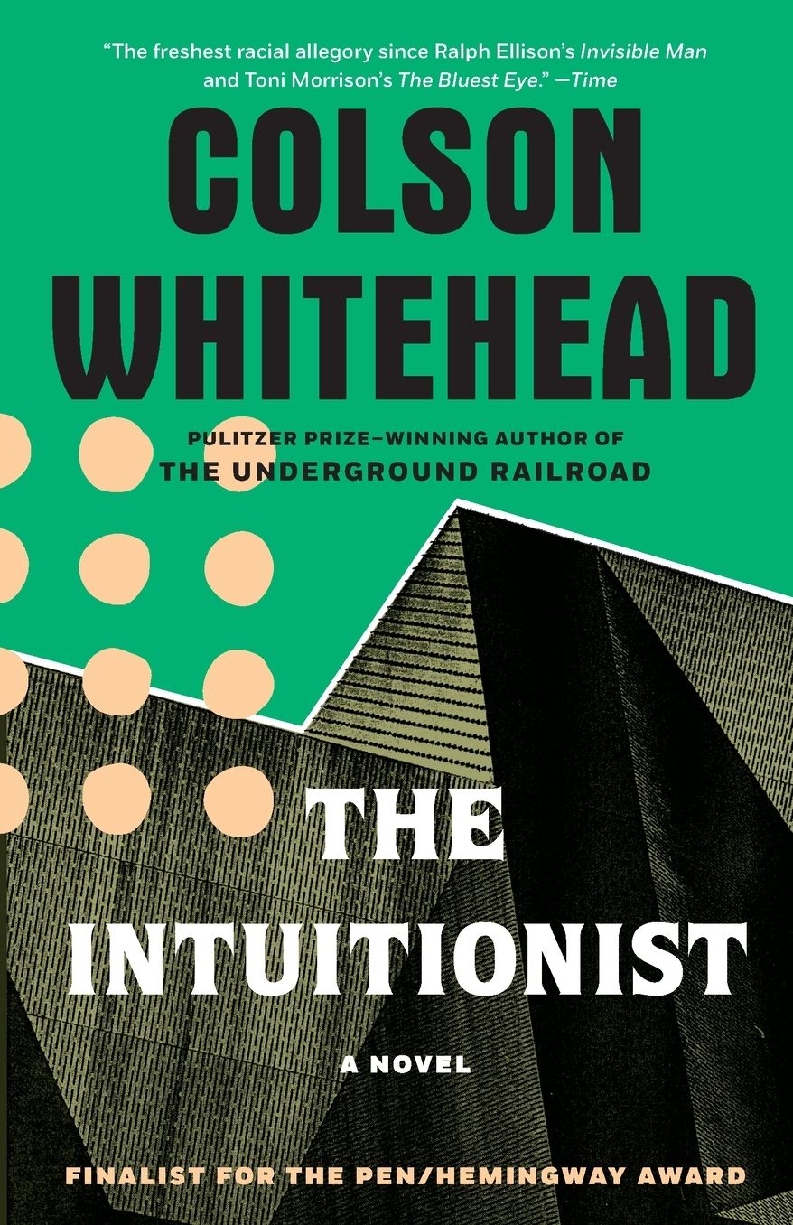 The Intuitionist