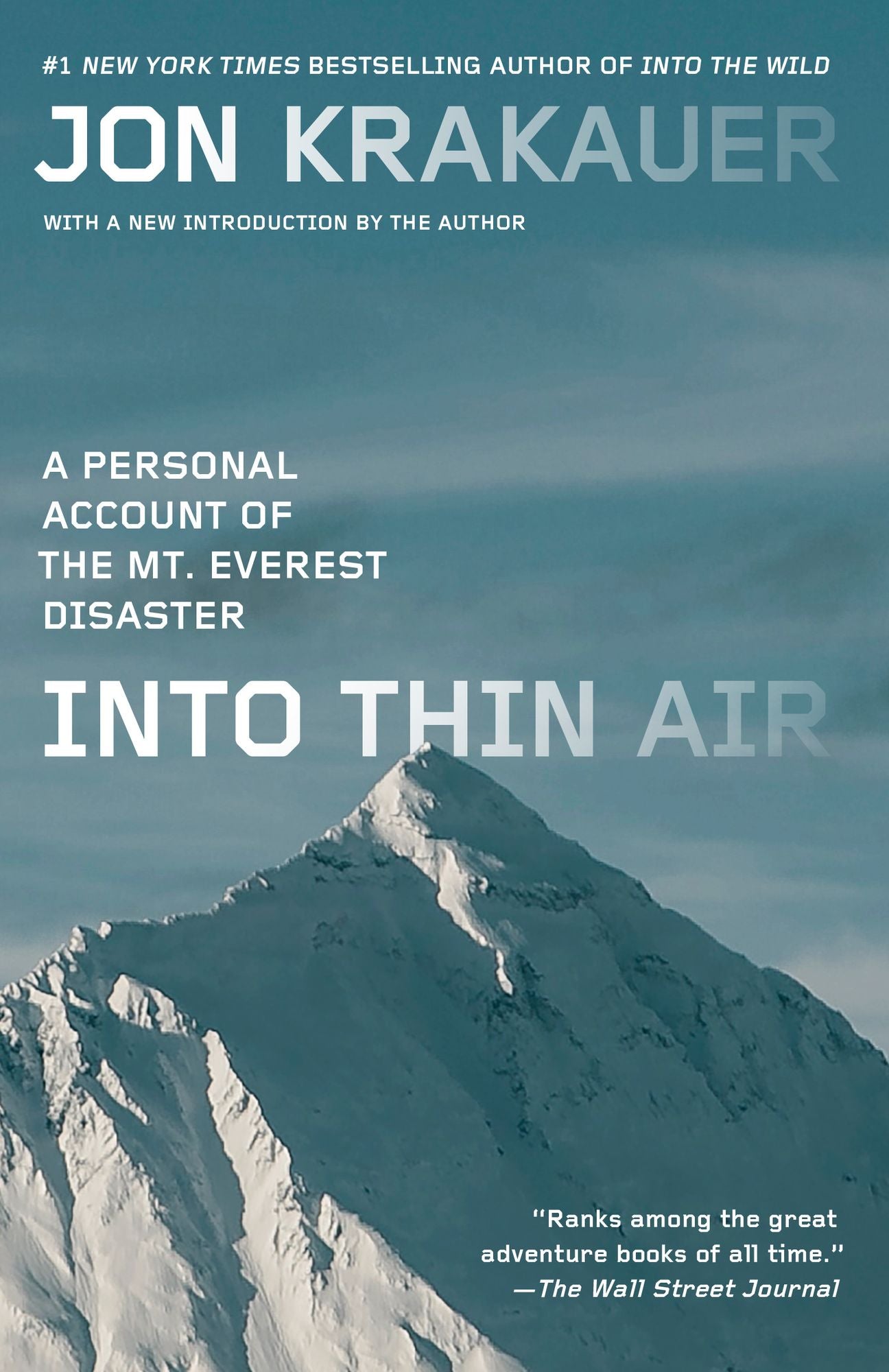 Into Thin Air: A Personal Account of the Mount Everest Disaster