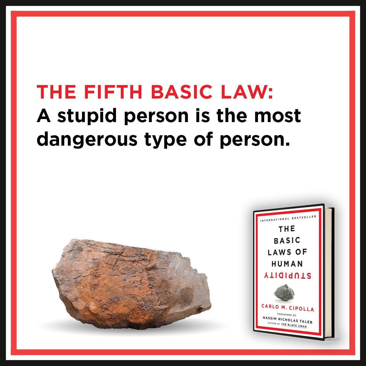 The Basic Laws of Human Stupidity