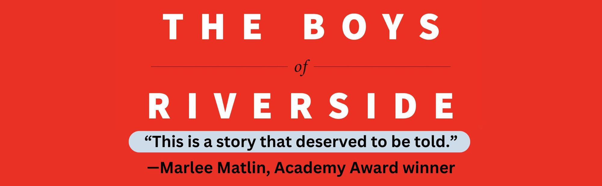 The Boys of Riverside: A Deaf Football Team and a Quest for Glory