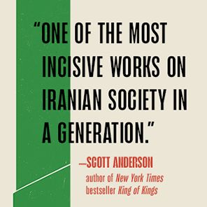 Stolen Revolution: Betrayal and Hope in Modern Iran