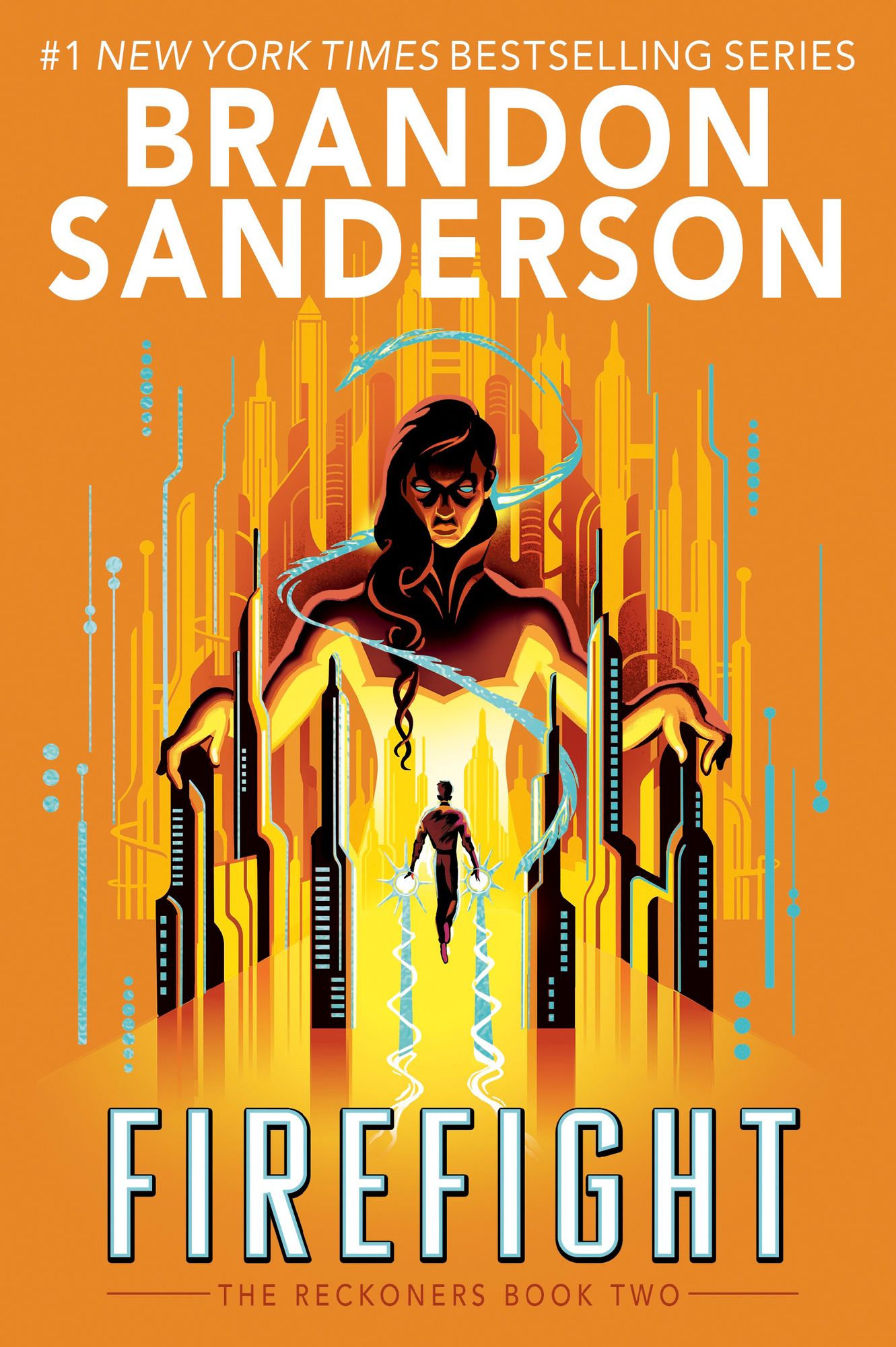 Firefight (The Reckoners Series #2)