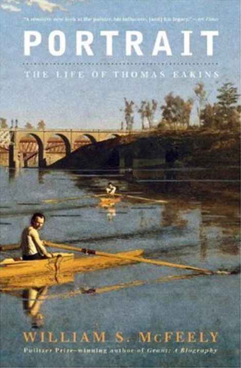 Portrait: The Life of Thomas Eakins