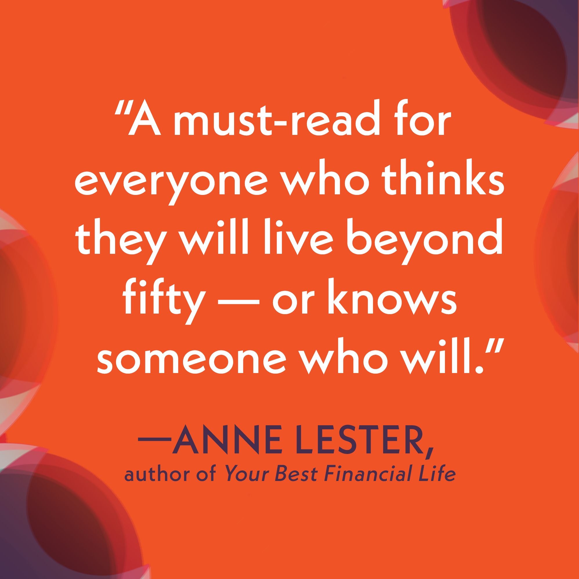 The Second Fifty: Answers to the 7 Big Questions of Midlife and Beyond