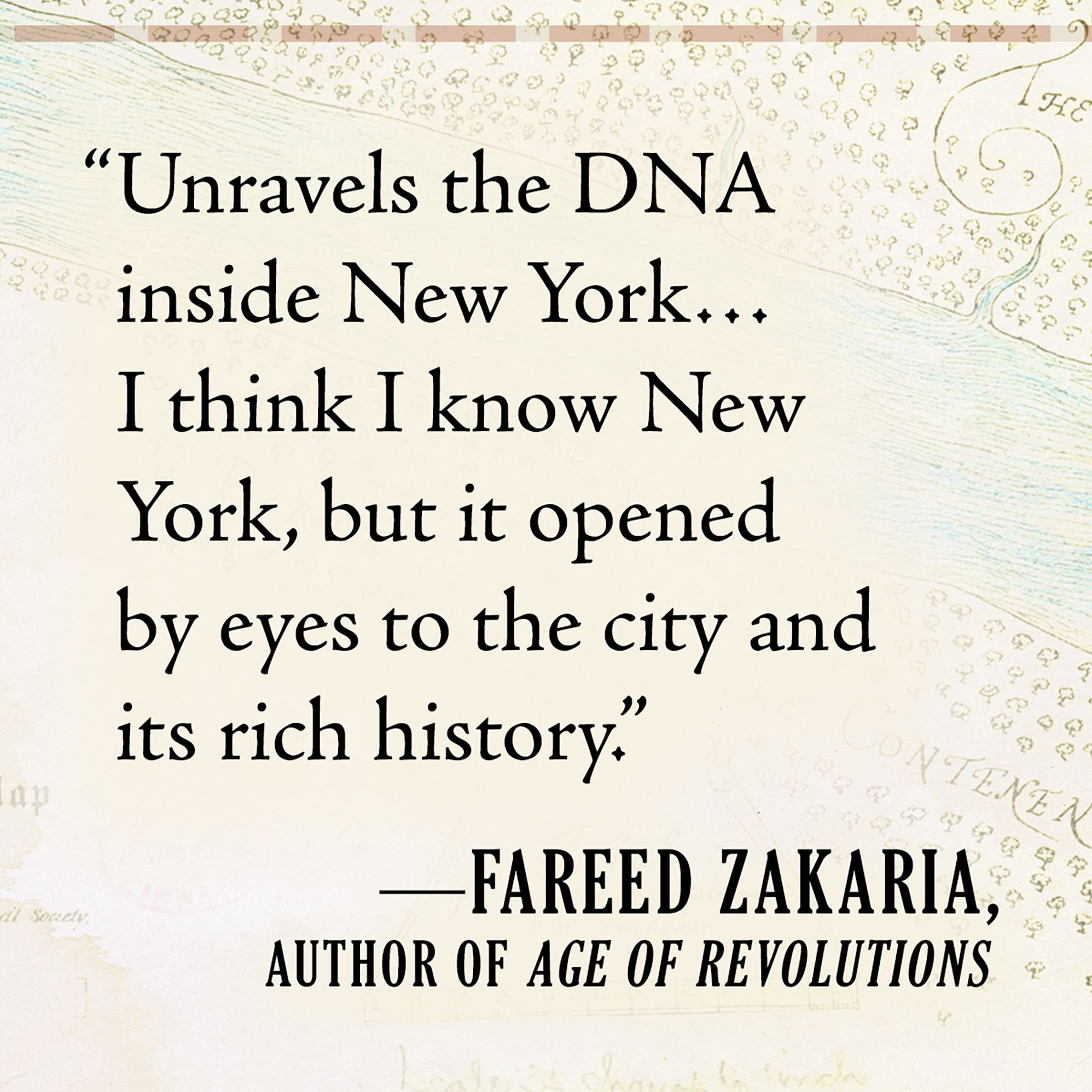 Taking Manhattan: The Extraordinary Events That Created New York and Shaped America