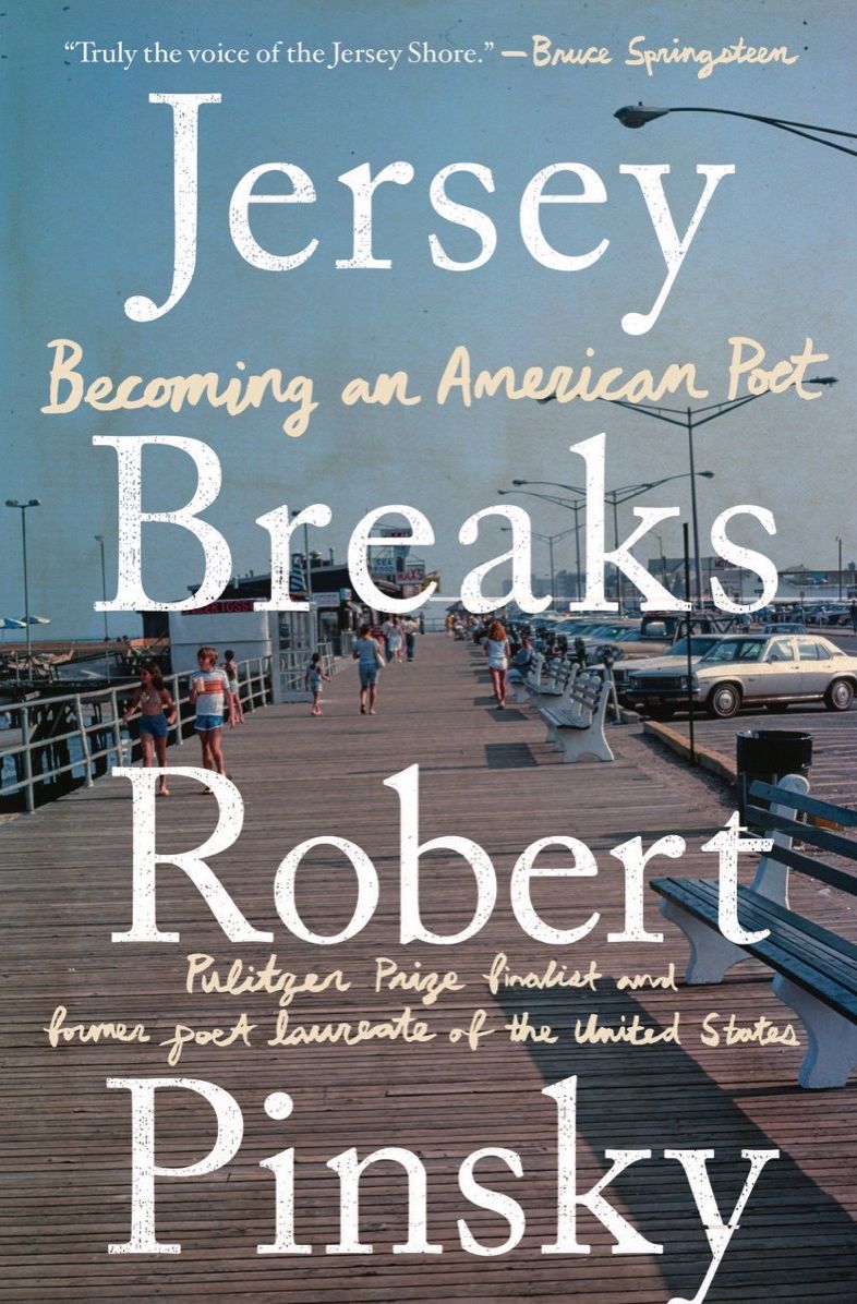 Jersey Breaks: Becoming an American Poet