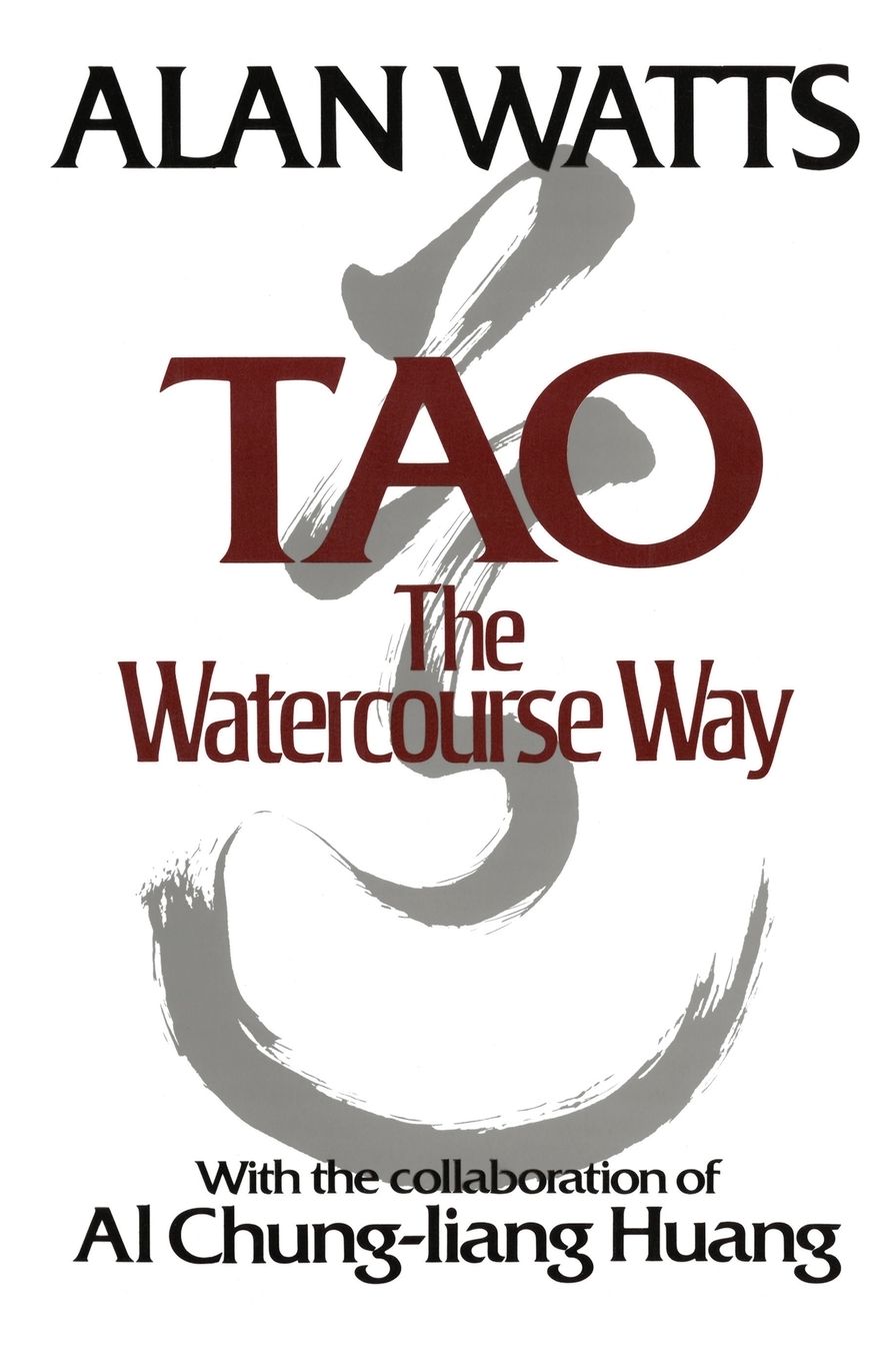 Tao: The Watercourse Way