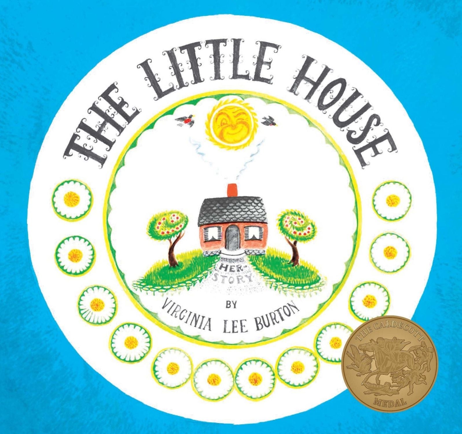 The Little House (Caldecott Medal Winner)