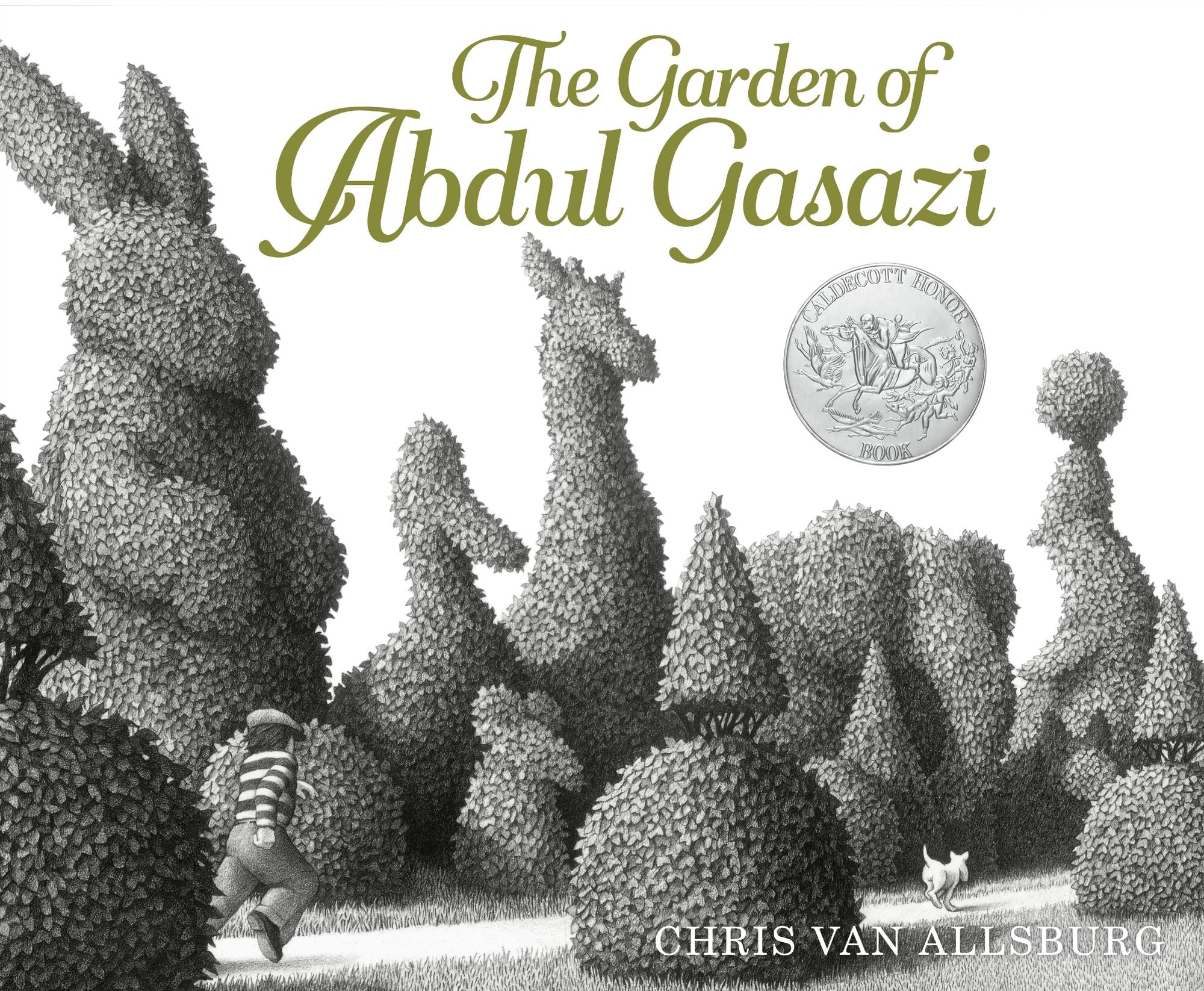 The Garden of Abdul Gasazi (Caldecott Honor Book)