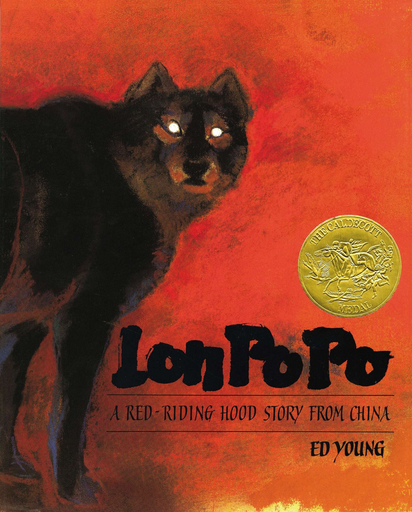 Lon Po Po: A Red-Riding Hood Story from China (Caldecott Medal Winner)