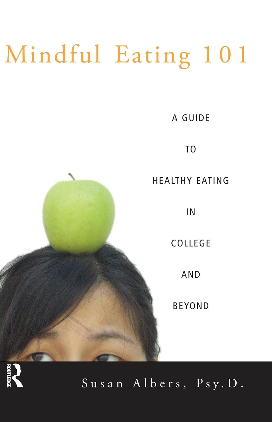 Mindful Eating 101: A Guide to Healthy Eating in College and Beyond
