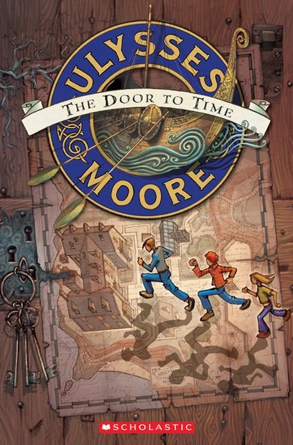 The Door to Time (Ulysses Moore Series #1)