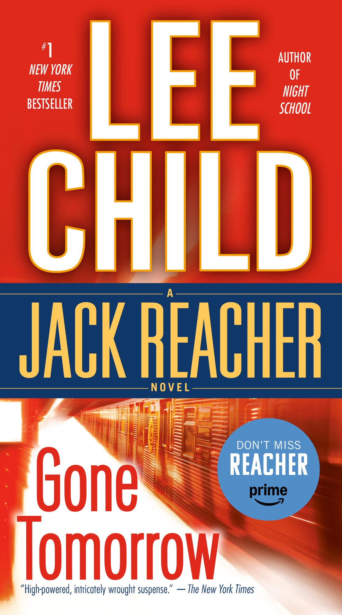 Gone Tomorrow (Jack Reacher Series #13)