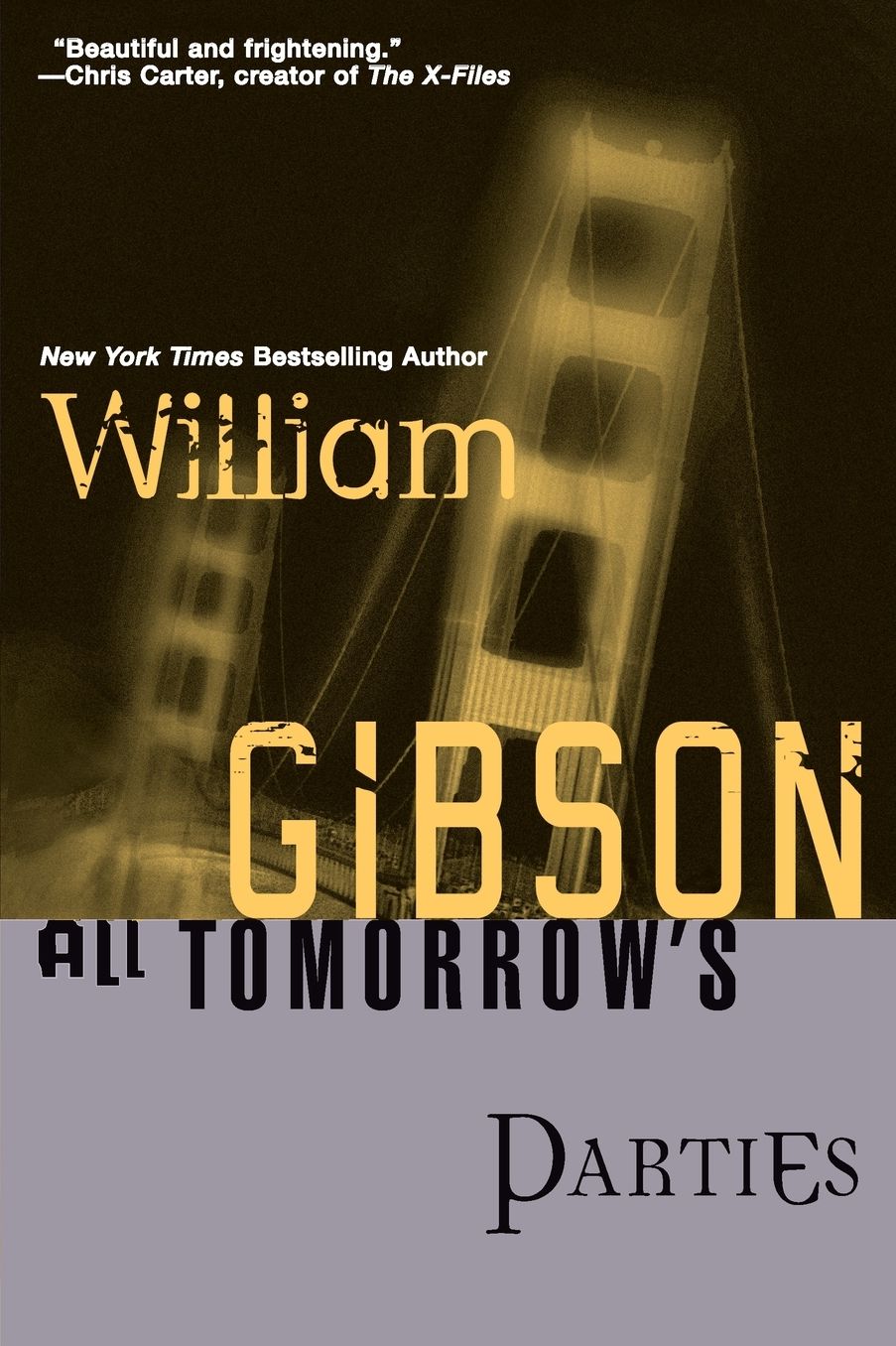 All Tomorrow's Parties (Bridge Trilogy #3)