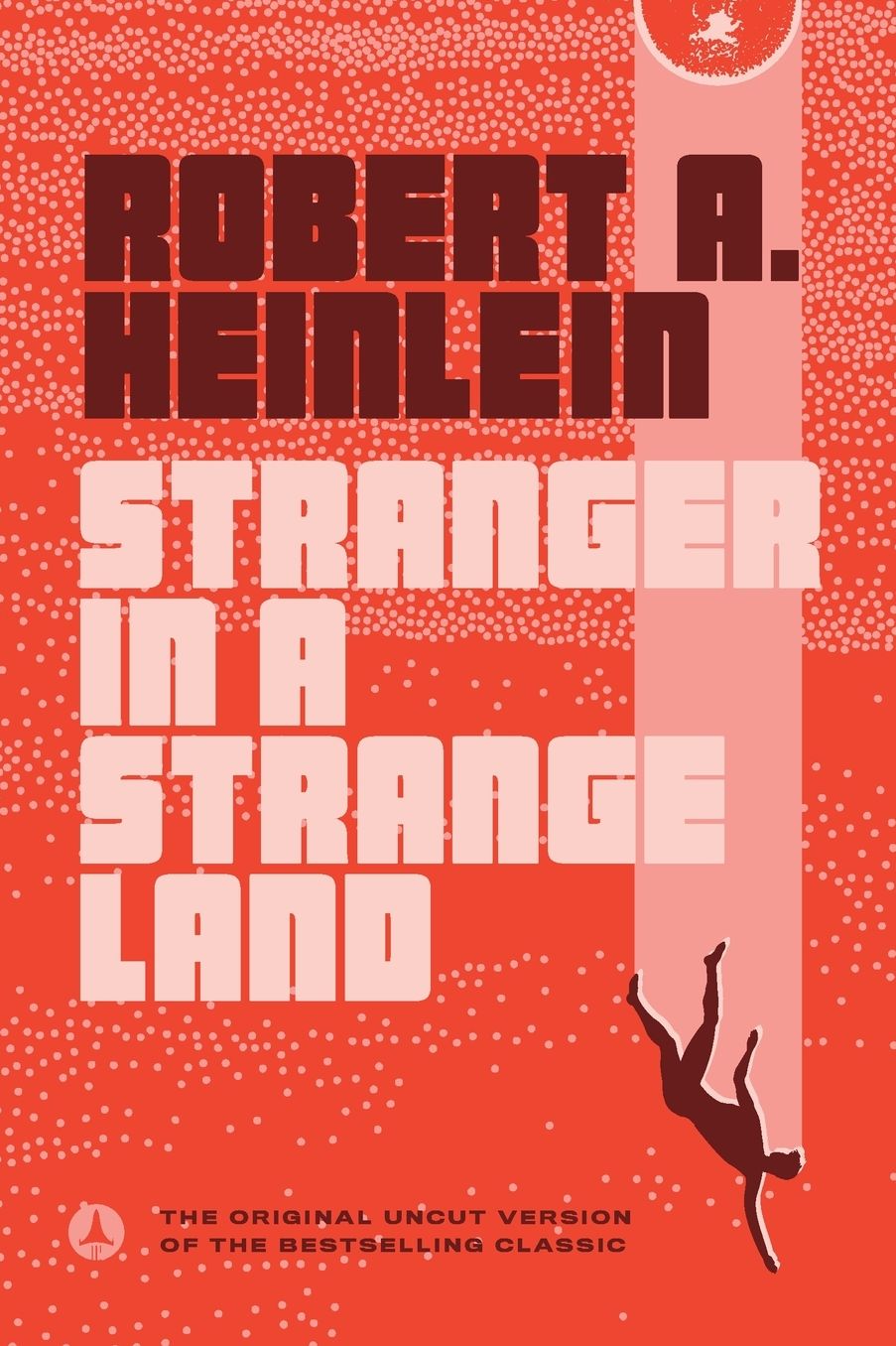 Stranger in a Strange Land (Hugo Award Winner)