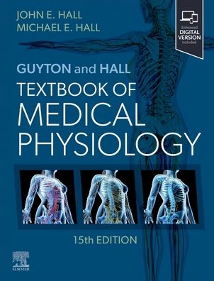 Guyton and Hall Textbook of Medical Physiology