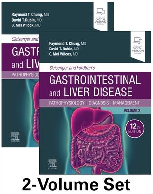 Sleisenger and Fordtran's Gastrointestinal and Liver Disease - 2 Volume Set: Pathophysiology, Diagnosis, Management