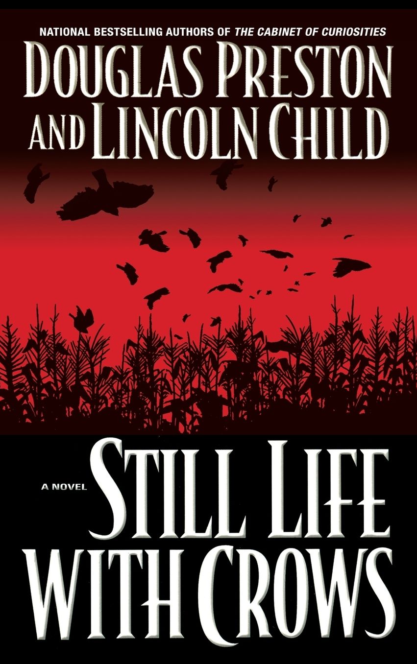Still Life with Crows (Pendergast Series #4)
