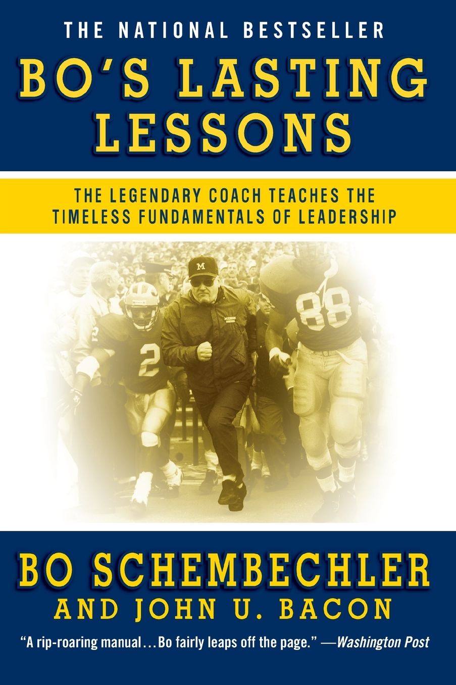 Bo's Lasting Lessons: The Legendary Coach Teaches the Timeless Fundamentals of Leadership