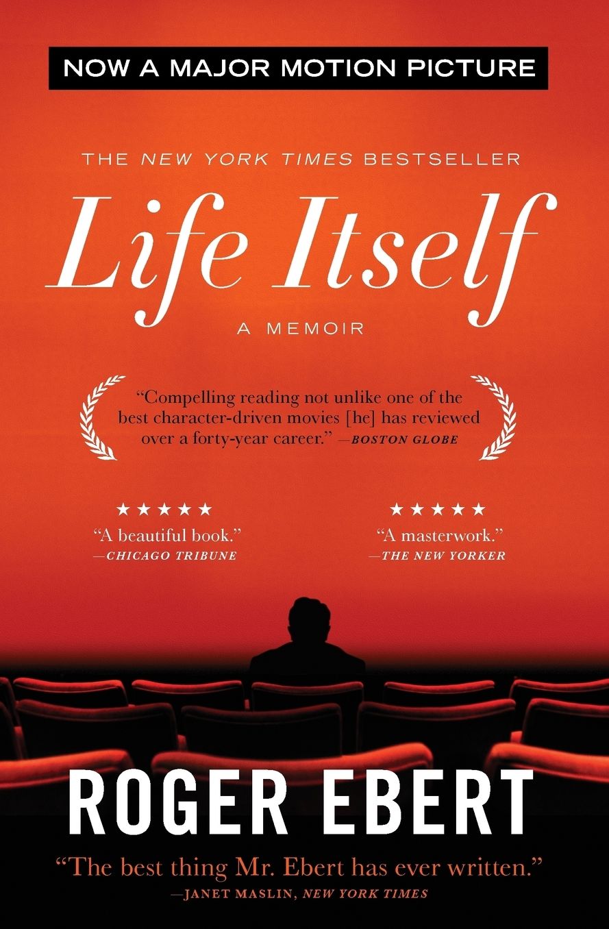 Life Itself: A Memoir
