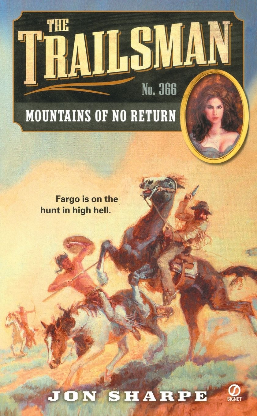 Mountains of No Return (Trailsman Series #366)