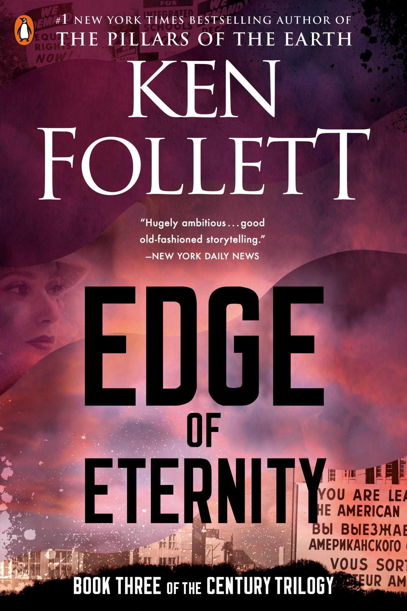 Edge of Eternity: Book Three of the Century Trilogy