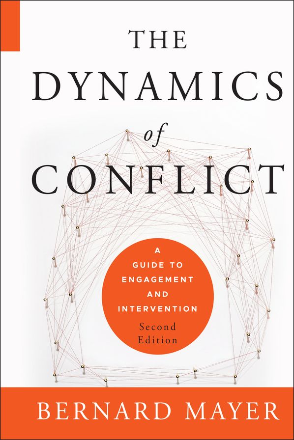 The Dynamics of Conflict: A Guide to Engagement and Intervention