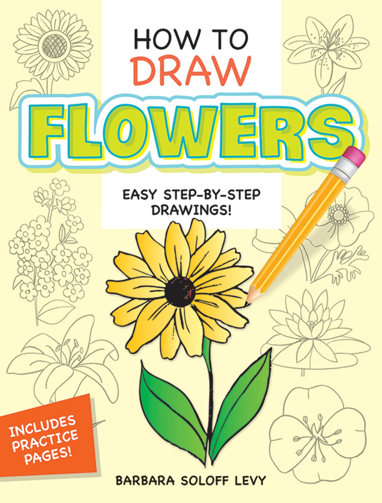 How to Draw Flowers: Step-by-Step Drawings!