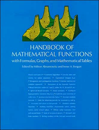 Handbook of Mathematical Functions: with Formulas, Graphs, and Mathematical Tables