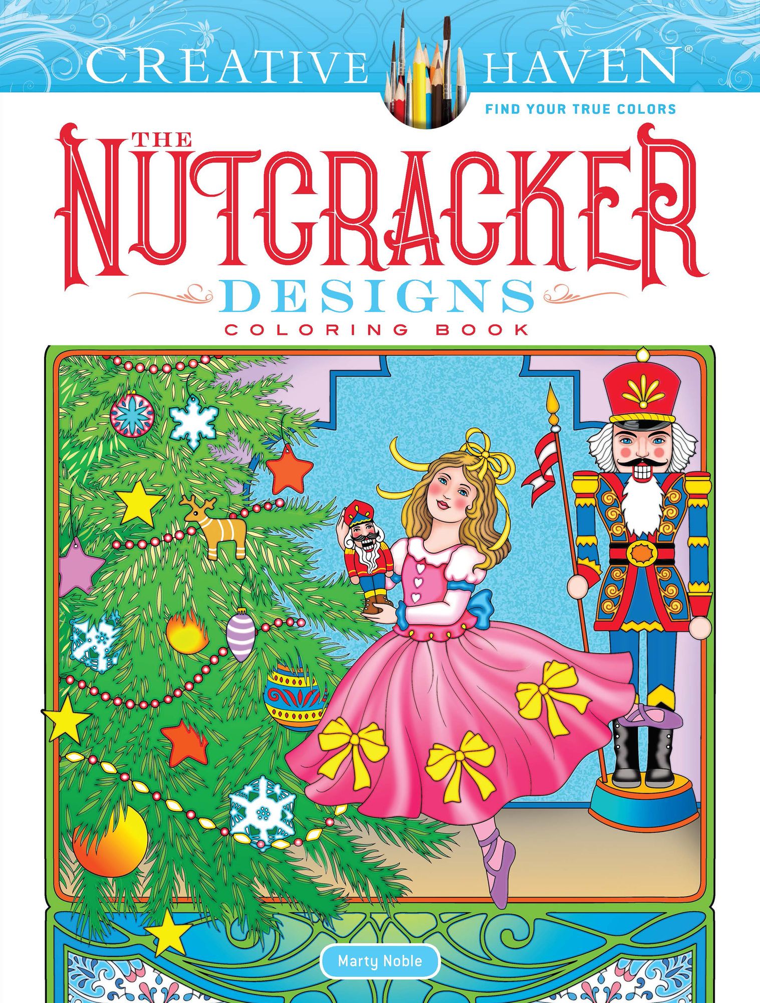 Creative Haven The Nutcracker Designs Coloring Book