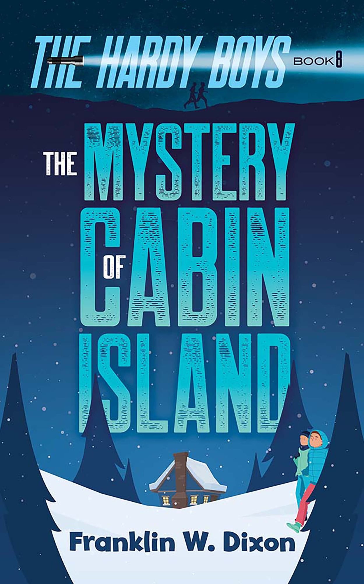 The Mystery of Cabin Island: The Hardy Boys Book 8