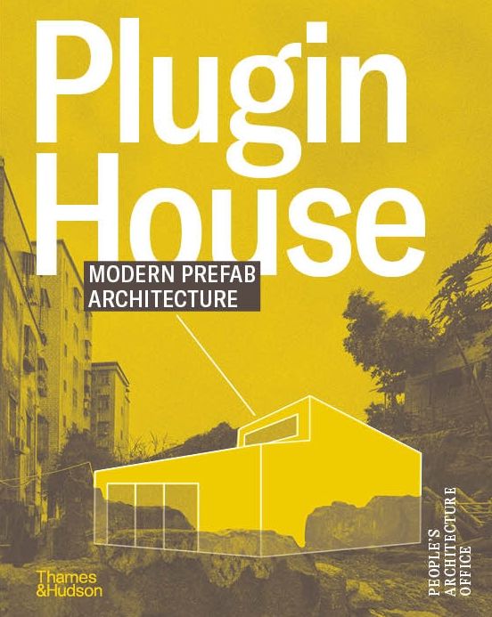 Plugin House: Modern Prefab Architecture