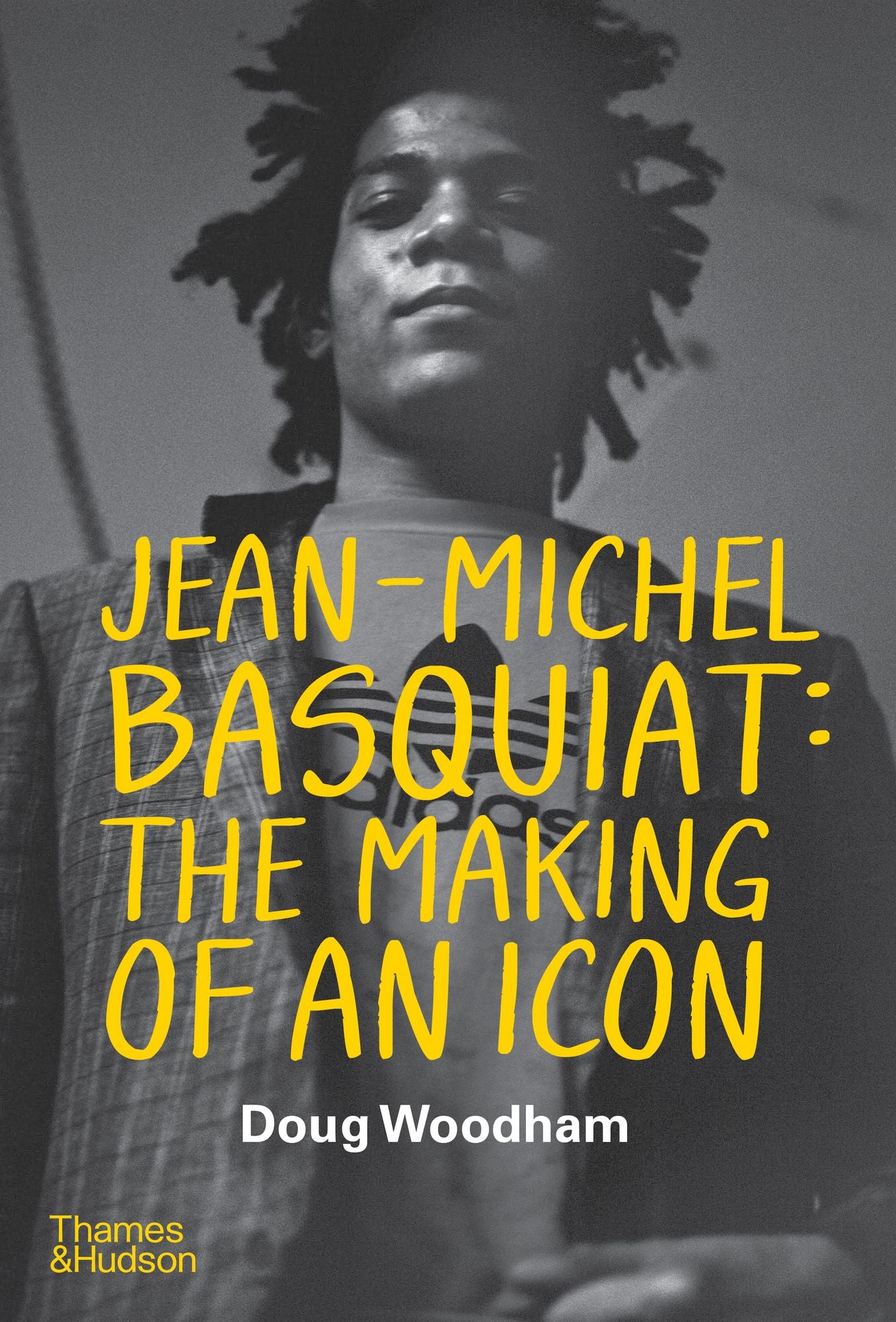 Jean-Michel Basquiat: The Making of an Icon
