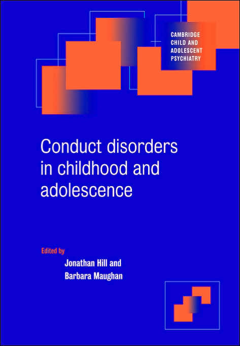 Conduct Disorders in Childhood and Adolescence