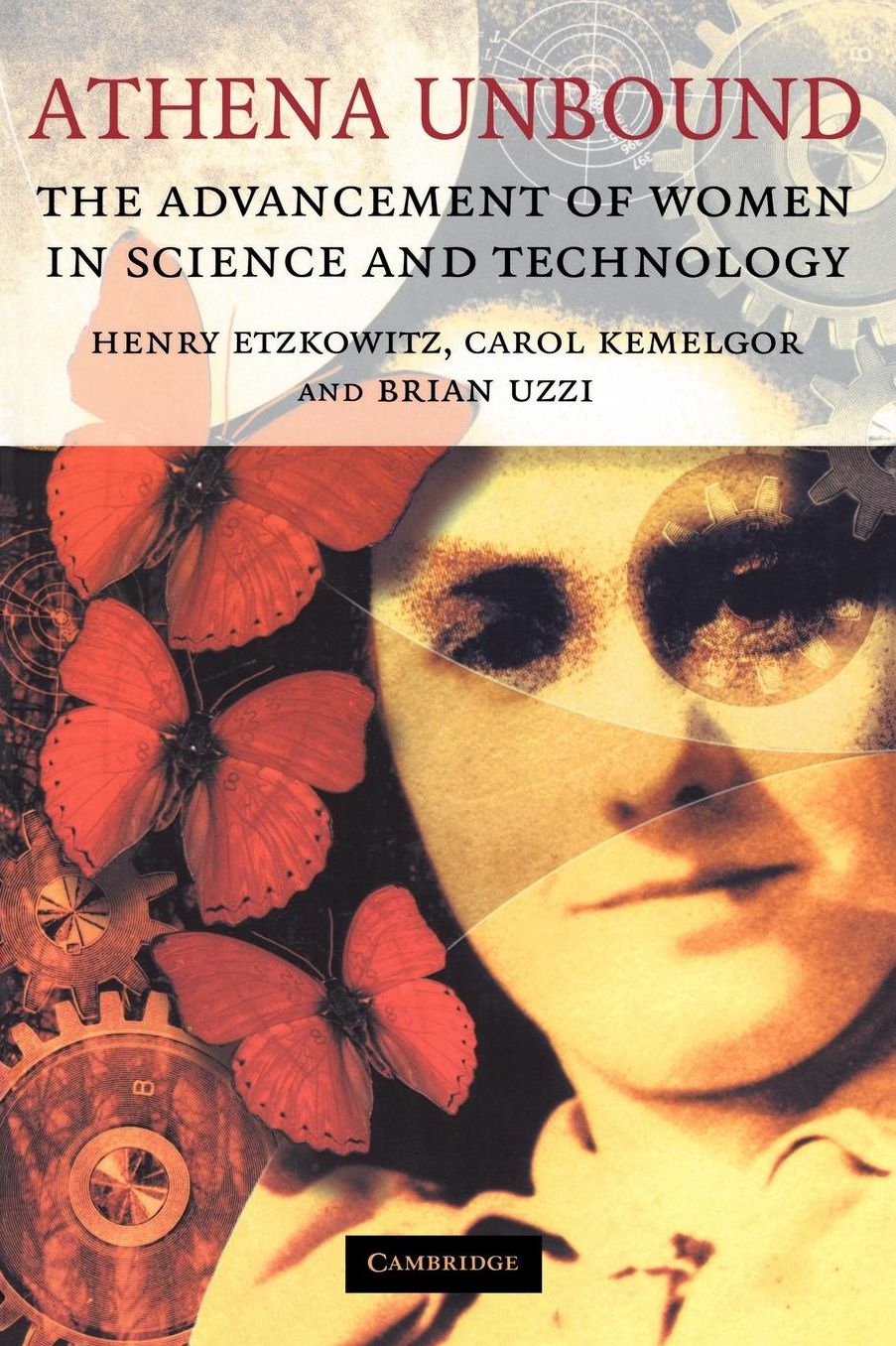 Athena Unbound: The Advancement of Women in Science and Technology