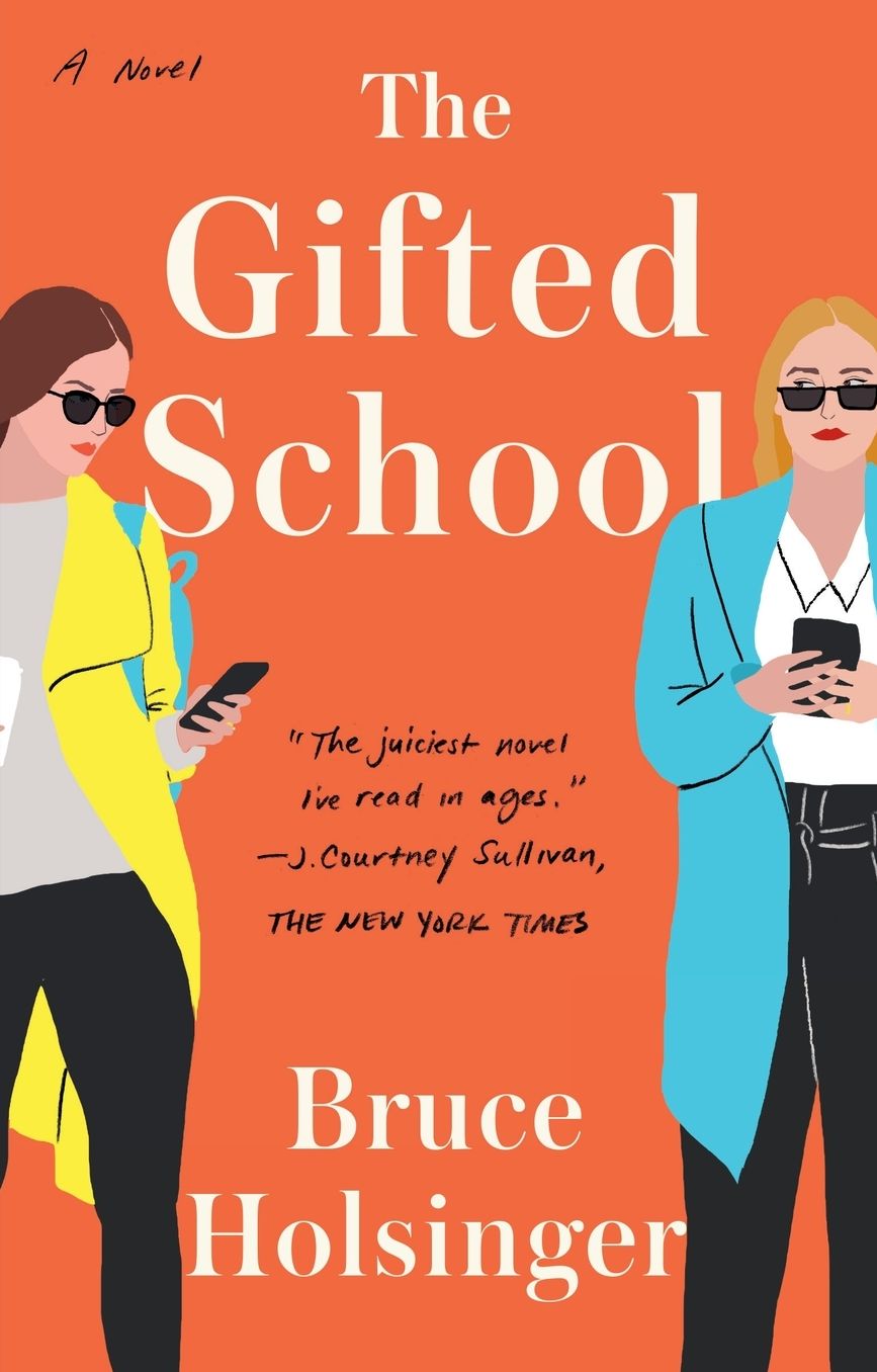 The Gifted School: A Novel