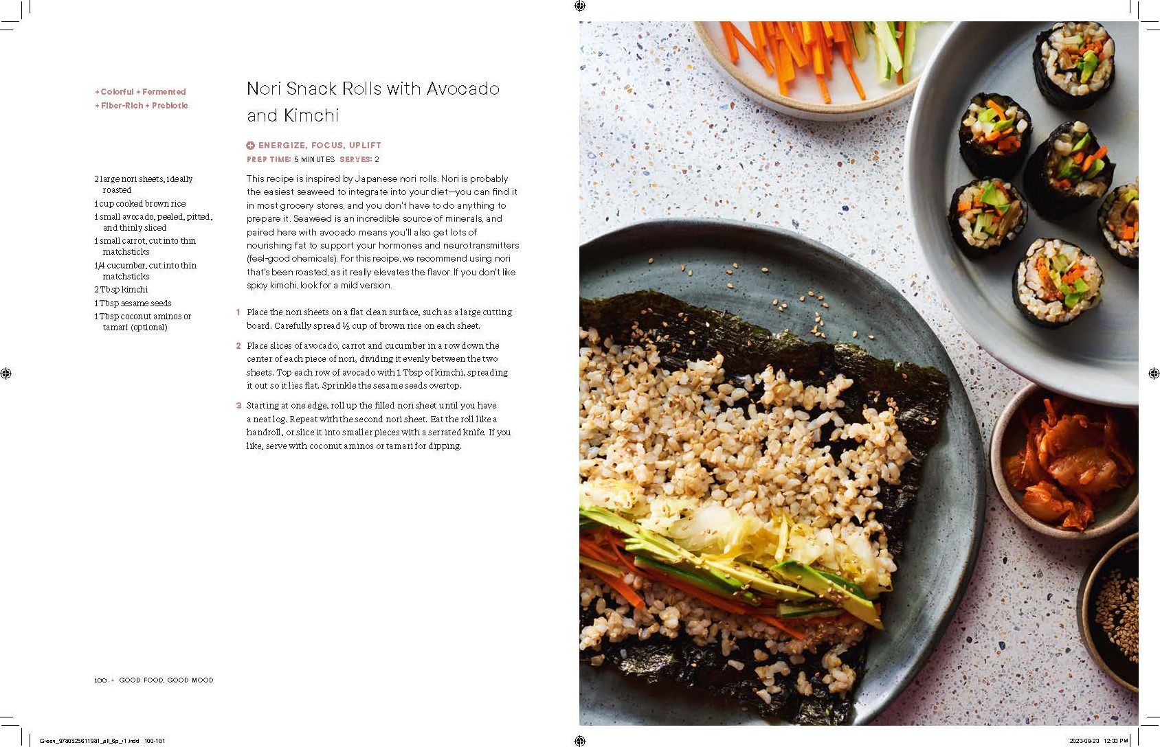 Good Food, Good Mood: 100 Nourishing Recipes to Support Mind and Body Wellness