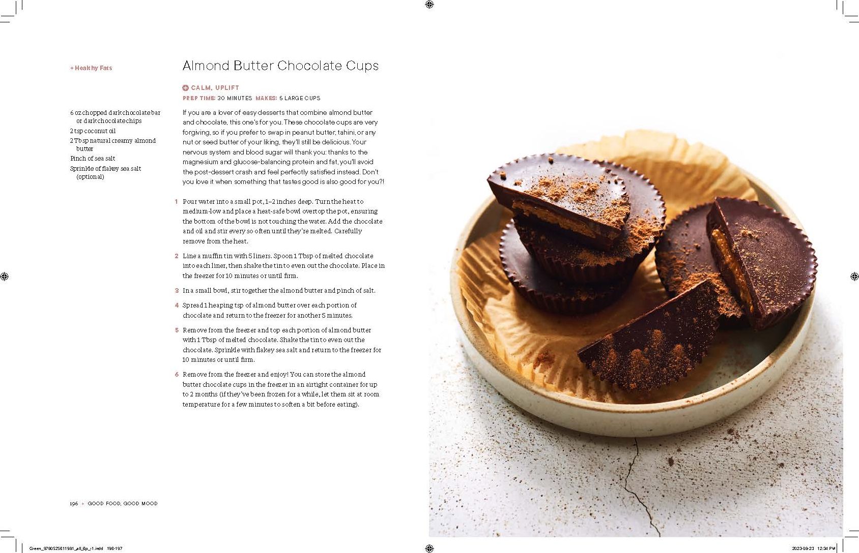 Good Food, Good Mood: 100 Nourishing Recipes to Support Mind and Body Wellness