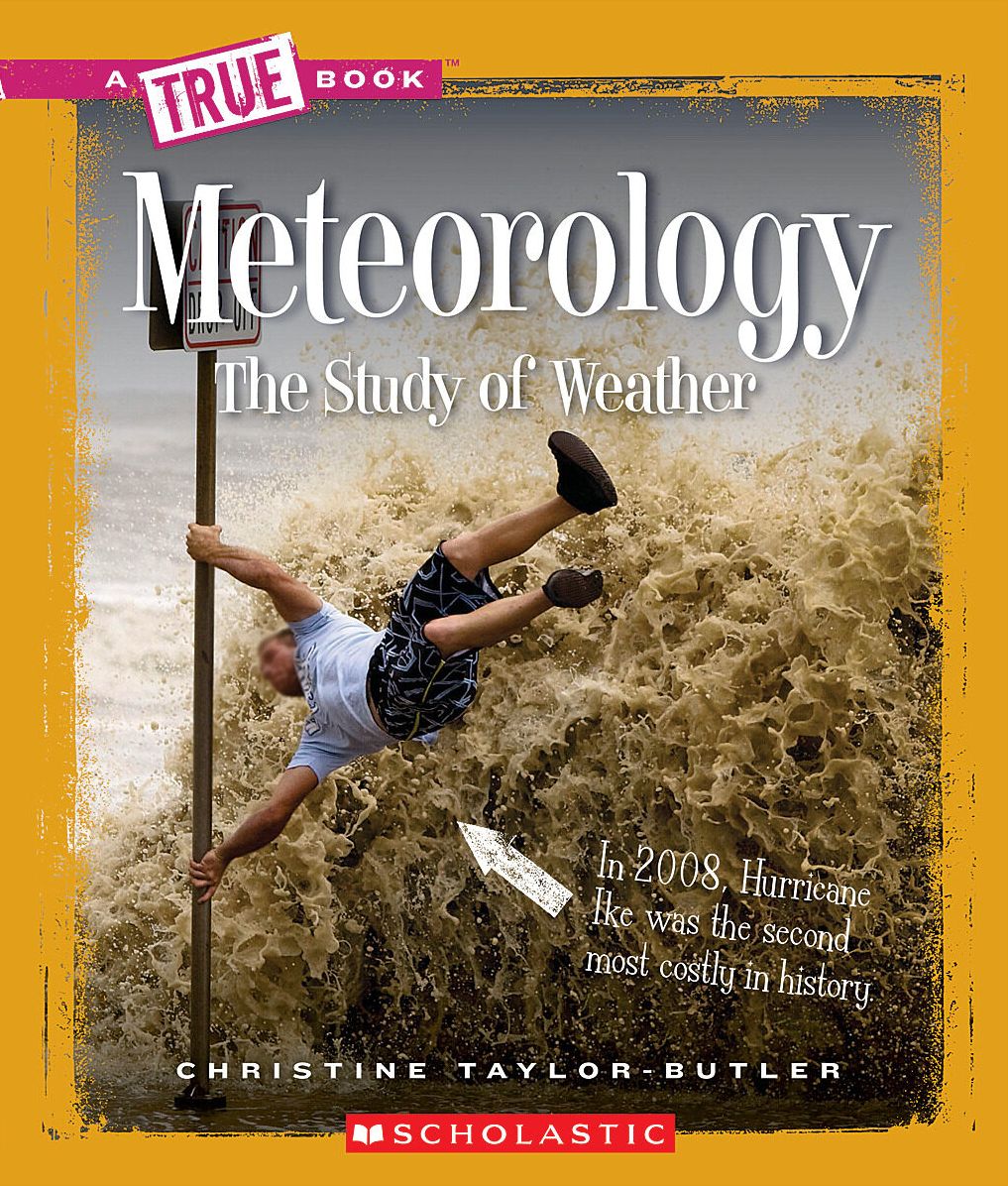 Meteorology: The Study of Weather